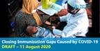 Closing immunization gaps caused by COVID-19