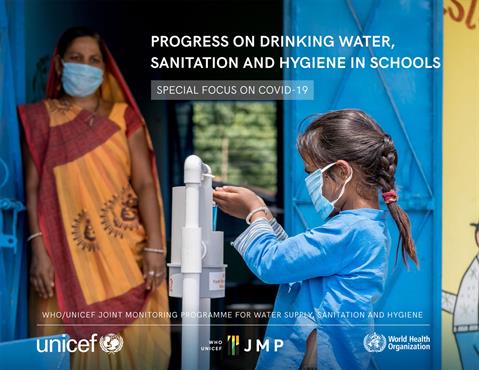 Progress on drinking-water, sanitation and hygiene in schools