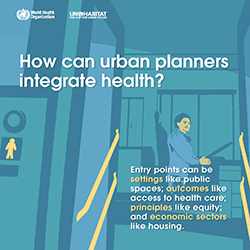 Urban health infographics - How can urban planners integrate health?